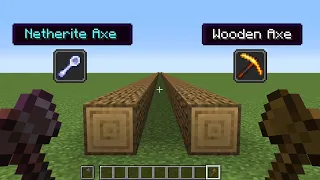 netherite axe + mining fatigue vs wooden axe  + haste