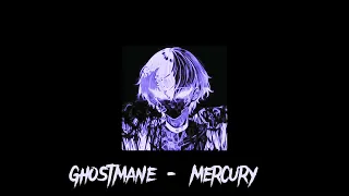 Ghostmane - Mercury (sped up & reverbed) Flash Warning☣