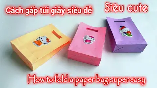 Cách gấp túi giấy siêu dễ và siêu cute - How to fold a paper bag easy and super cute