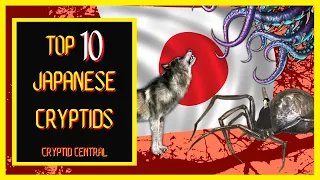 TOP TEN Japanese Cryptids (Top 10 List)