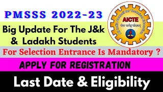 Pmsss Prime Minister's Special Scholarship Scheme 2022-23 | Big Update J&k Ladakh Students