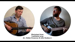 Traditional song - Mississippi blues (arr. Stefan Grossman & John Renbourn)