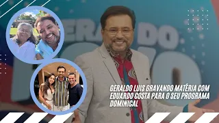 GERALDO LUIS GRAVANDO MATÉRIA COM O EDUARDO COSTA 📺 (Plantão News Eduardo Costa)