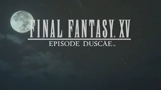 Final Fantasy XV: Episode Duscae - Day 1: Some Light Workout (1080p60)