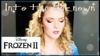 Into The Unknown Disney Frozen 2 Sarah Cleary - Idina Menzel cover