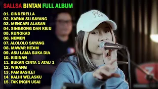 CINDERELLA, KARNA SU SAYANG, RUNGKAD | SALLSA BINTAN - 3 PEMUDA BERBAHAYA FULL ALBUM