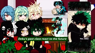 💚Deku's classmates react to his future!✨🥦 Mha/Bnha GC ✨🥦