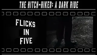 The Hitch-Hiker: A Dark Ride