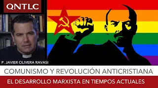 El comunismo en la revolución anticristiana. P. Javier Olivera Ravasi, SE