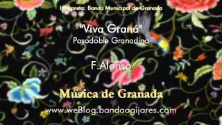 Viva Graná (F.Alonso) Pasodoble de Granada