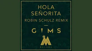 Hola Señorita (Robin Schulz Remix)