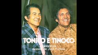 Tonico & Tinoco - Apresentam Sucessos de José Fortuna  1975