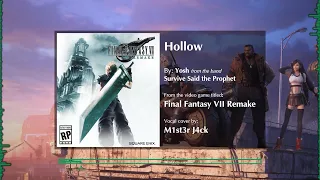 Hollow  - Final Fantasy VII Remake || Vocal Cover by M1st3r J4ck