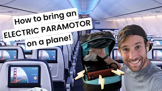 How to travel with an electric paramotor on a plane! ✈️🪂