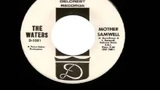 The Waters - "Mother Samwell"