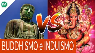 DIFFERENZE tra INDUISMO e BUDDHISMO