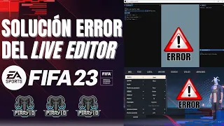 Solución al error del Live Editor FIFA 23 TU7