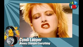 Cyndi Lauper - Money Changes Everything