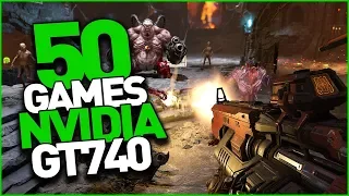 NVIDIA GT 740 Test in 50 Games