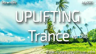 Uplifting Trance Mix - A Magical Emotional Story Ep. 048 by DreamLife ( July 2021) 1mix.co.uk