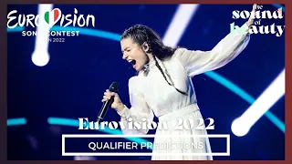 Eurovision Song Contest 2022 - My Qualifier Predictions
