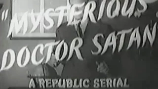 "Mysterious Doctor Satan" Movie Serial Trailer (1940)