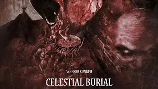 Voodoo Kungfu - Celestial Burial (FULL ALBUM)