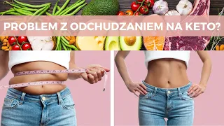 Dlaczego nie mogę schudnąć? 5 NAJCZĘSTSZYCH BŁĘDÓW - KETO WTOREK odcinek 54