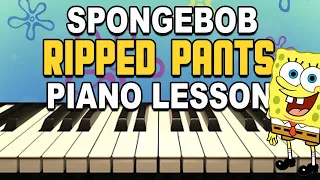 Spongebob Ripped Pants Piano Lesson Tutorial