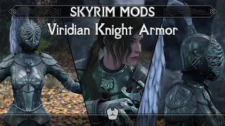Viridian Knight Armor | Skyrim Mods (SE/AE)