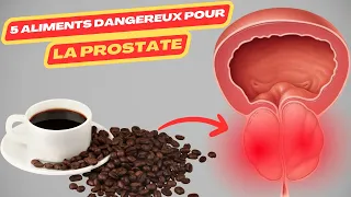 5 aliments dangereux pour la prostate | hypertrophie de la prostate | cancer prostate | prostatique