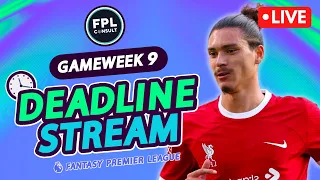 FPL GW9 DEADLINE STREAM - Early Team News? | LIVE Q&A