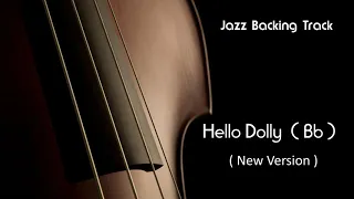 New Backing Track HELLO DOLLY ( Bb ) - Dixieland Version New Orleans -  Jazz Standard Mp3 Jazzing