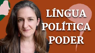 LÍNGUA, POLÍTICA E PODER | JANA VISCARDI