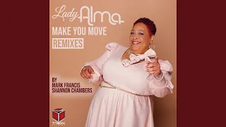 Make You Move (Mark Francis 201 Remix)