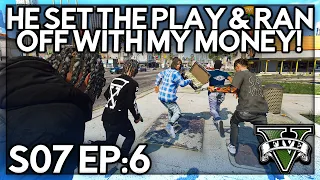 Episode 6: He Set The Play & Ran Off With My Money! | GTA RP | Grizzley World Whitelist