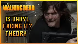 What’s Up With Daryl? The Walking Dead Season 11B Theory