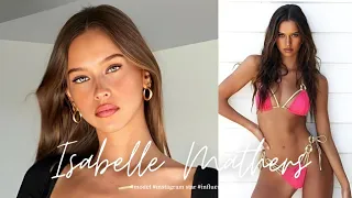 Isabelle Mathers | Instagram Model - Bio & Info