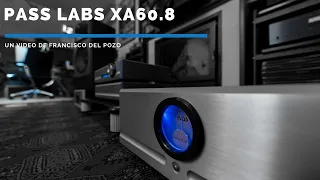 Pass Labs XA60.8, review de Francisco del Pozo