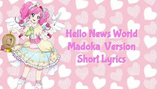 Aikatsu Hello New World~Madoka SHORT LYRICS