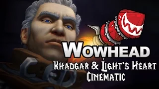 Khadgar and Light's Heart Cinematic