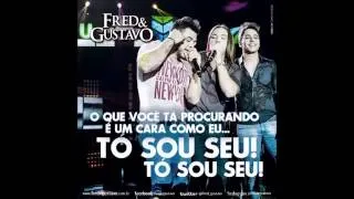 Fred e Gustavo   Tó Sou Seu Part  Wesley Safadão Oficial DVD 2014