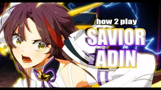 [Epic Seven] How to Play: Savior Adin - MUST BUILD FREE-TO-PLAY DPS