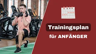 Trainingsplan für ANFÄNGER im Fitnessstudio (Ganzkörper) I ABNEHMEN und MUSKELAUFBAU