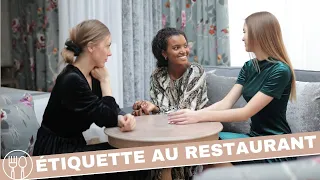 ÉTIQUETTE au RESTAURANT : les 15 RÈGLES à connaître !