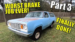 Worst Brake Job Ever! 1978 Ramcharger W100 AWD front brake replacement s is finally complete!