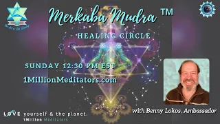 Merkaba Mudra™ Healing Circle