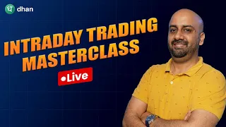 Live : Intraday Trading Masterclass