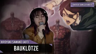 Hiroyuki Sawano - Bauklötze (From Attack On Titan) (Cover By Camilla Fioretti)