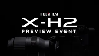 #FUJIFILMPHXH2 Preview Event